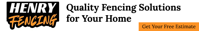 Advertisement image for Henry Fencing, LLC