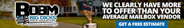 Advertisement image for Big Dicks Brick Mailboxes