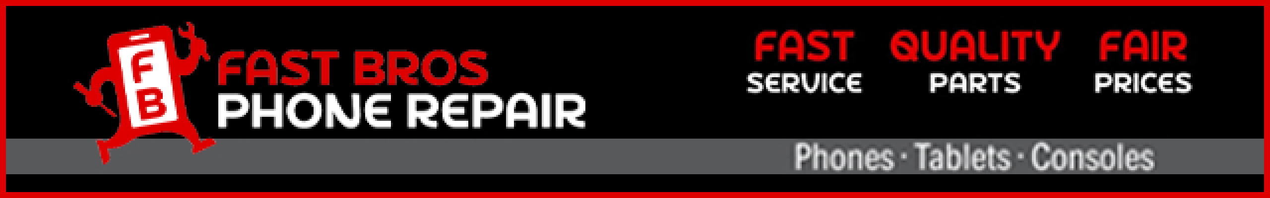 Advertisement image for Fast Bros Cell Phone Repair