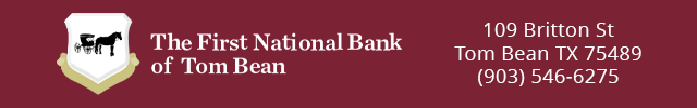 Advertisement image for The First National Bank of Tom Bean