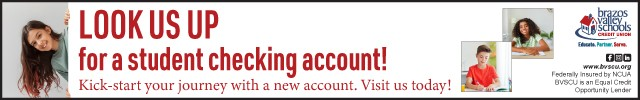 Advertisement image for Brazos Valley Schools Credit Union