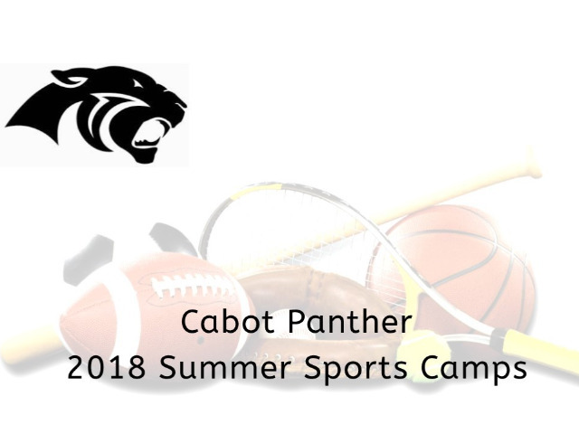 Cabot Panther Youth Sports Camps: Summer 2018