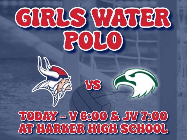 Girls Water Polo Tonight at Harker