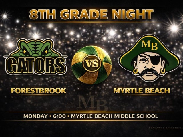 MBMS 8th Grade Night Monday vs. Forestbrook 