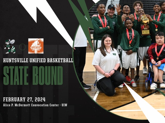 Huntsville Unified Basketball Is Headed to the State Tournament