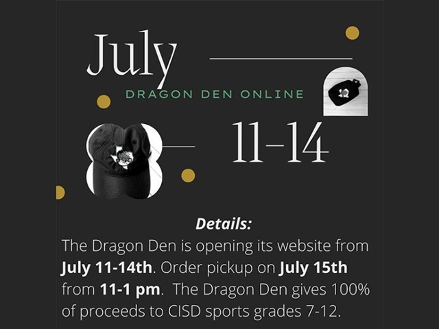Dragon Den Online Store Open July 11 - 14