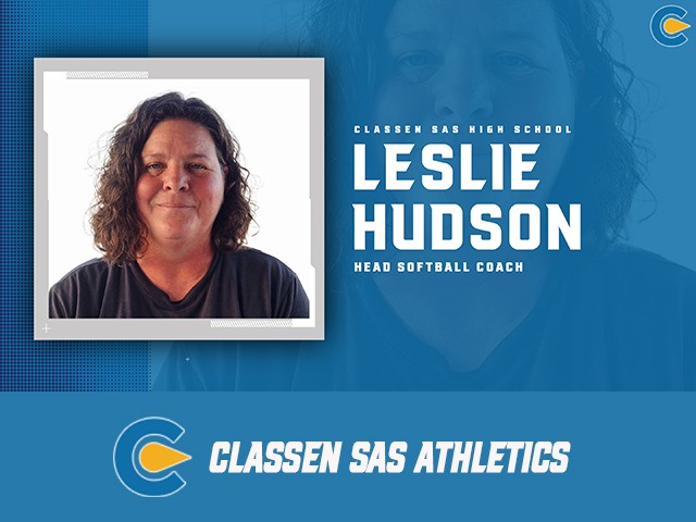 Leslie Hudson Named Head Coach for Classen SAS Softball