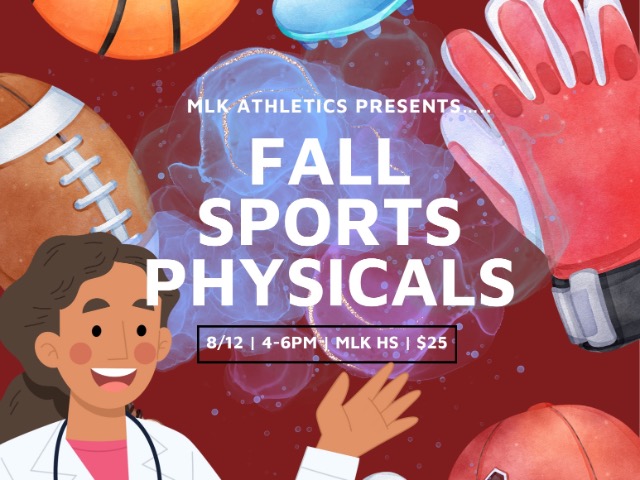 Fall Sports Physicals Aug 12th 