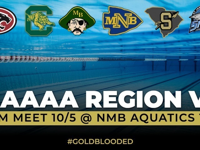 AAAAA Region VI Swim Meet 10/5 1:30 NMB Aquatics