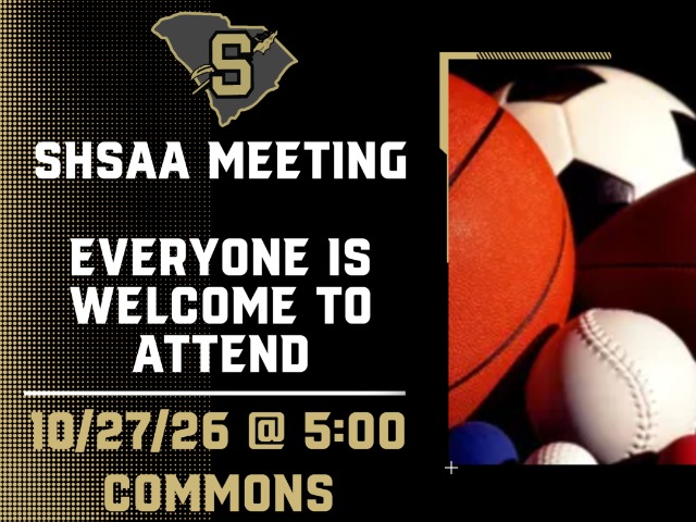 SHSAA Meeting Tuesday 10/27 5:00 Commons