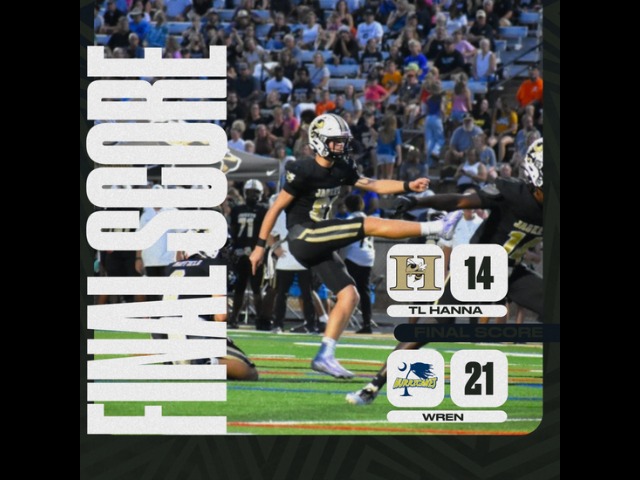 Hanna Falls Late to Wren 21-14