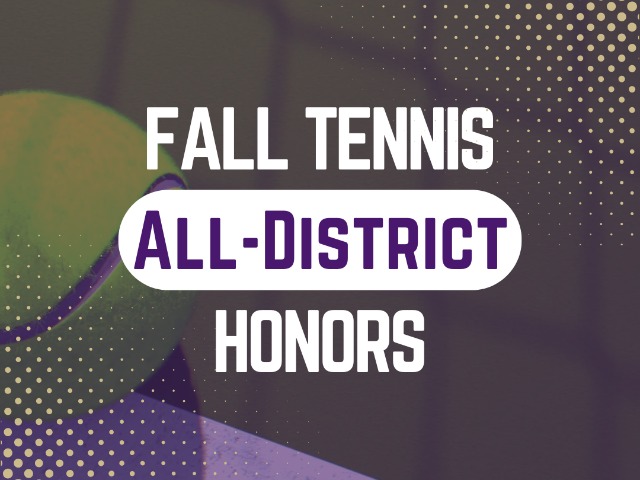 2024 Fall Tennis District 3-6A All-District Honors