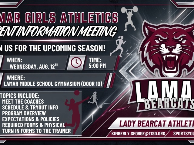 Get Ready, Lady Bearcats! Join Us for the 2026-2027 Lamar Girls Athletics Parent Meeting