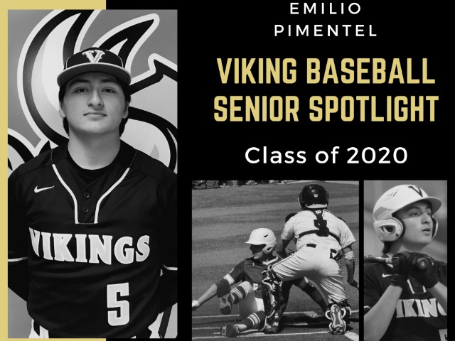 Viking Baseball Senior Spotlight - Emilio Pimentel