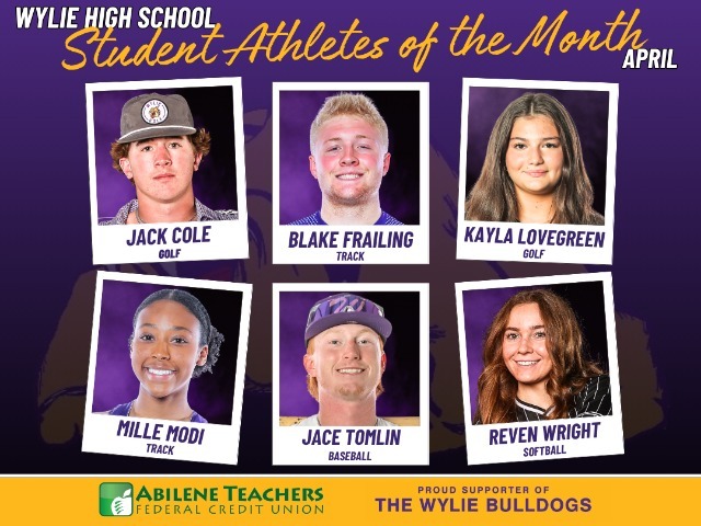 Wylie ISD Congratulates the April 2026 Student Athletes of the Month