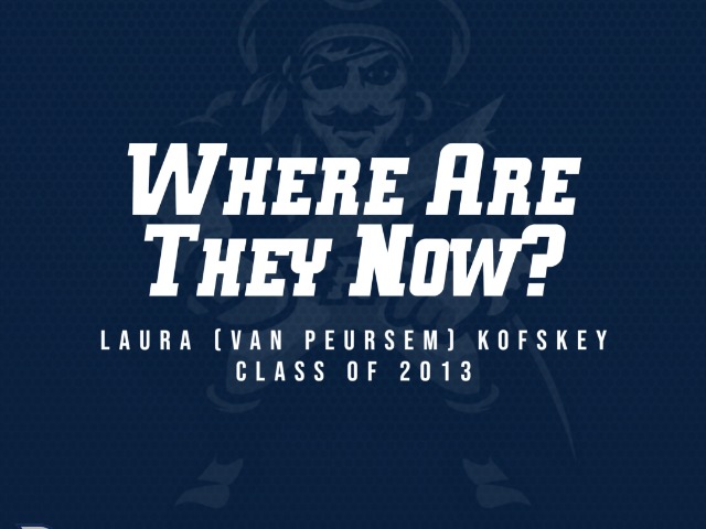 Where Are They Now? Laura (Van Peursem) Kofskey - Class of 2013