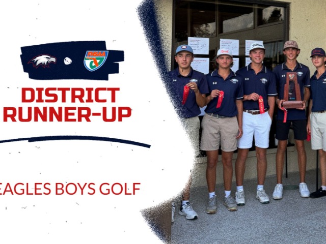 EAGLES BOYS GOLF ARE DISTRICT RUNNER-UPS