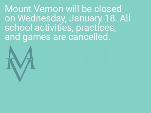 Mount Vernon will be closed Thursday, January 18
