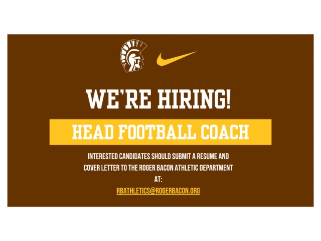 Roger Bacon is looking for its next Head Football Coach!