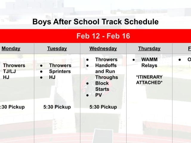 Feb 12 - Feb 16 Track & Field After School Weekly Schedule