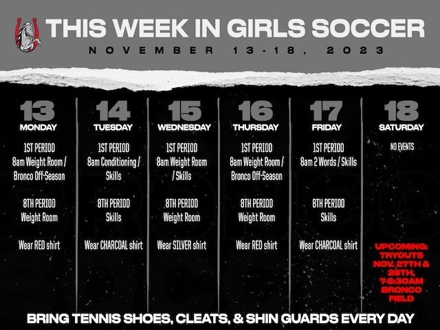 Girls Soccer Weekly Schedule 11/13-18