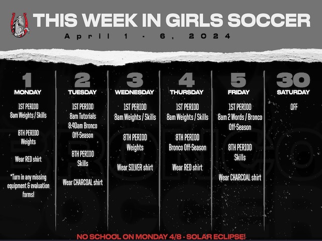 Girls Soccer Weekly Schedule 4/1-6