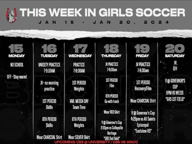 Girls Soccer Weekly Schedule 1/15-20