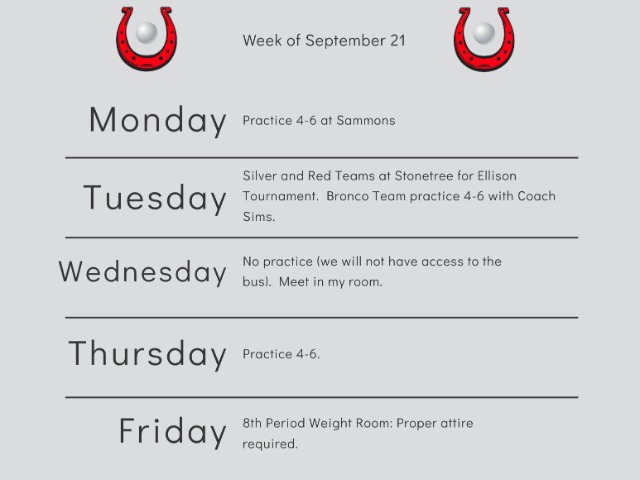 Lady Bronco Golf Practice Schedule Week of 9/21