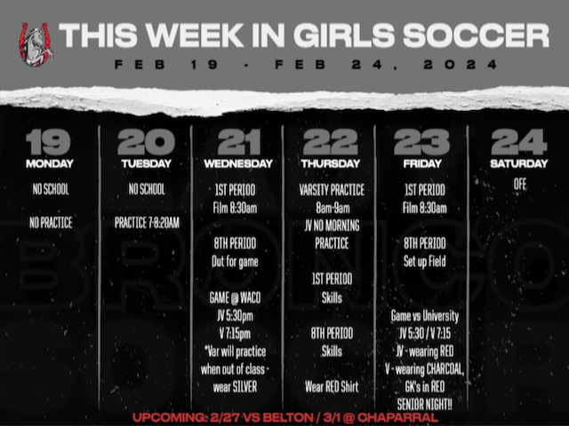Girls Soccer Weekly Schedule 2/19-24