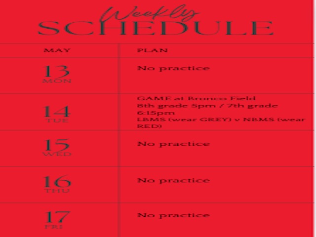 MS Girls Soccer Weekly Schedule 5/13-17