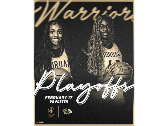 Jordan HS Girls Playoff Home game at Foster HS
