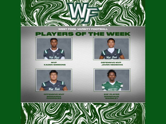 West Fork Varsity Players of the Week vs Huffman