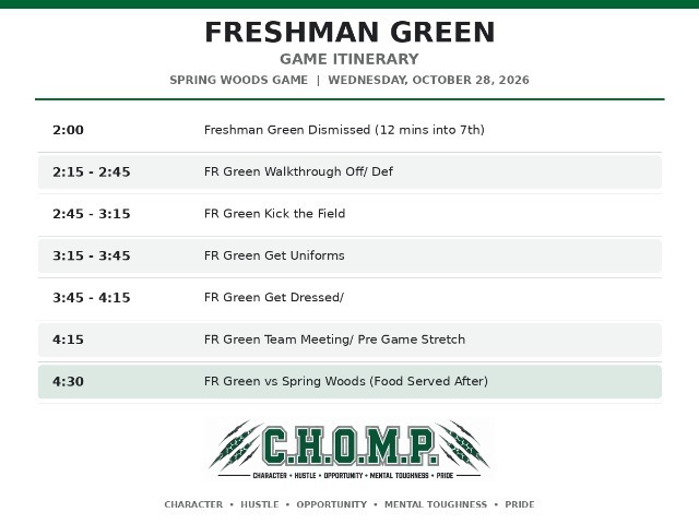 WEST FORK FOOTBALL FRESHMAN GREEN GAME ITINERARY - SPRING WOODS