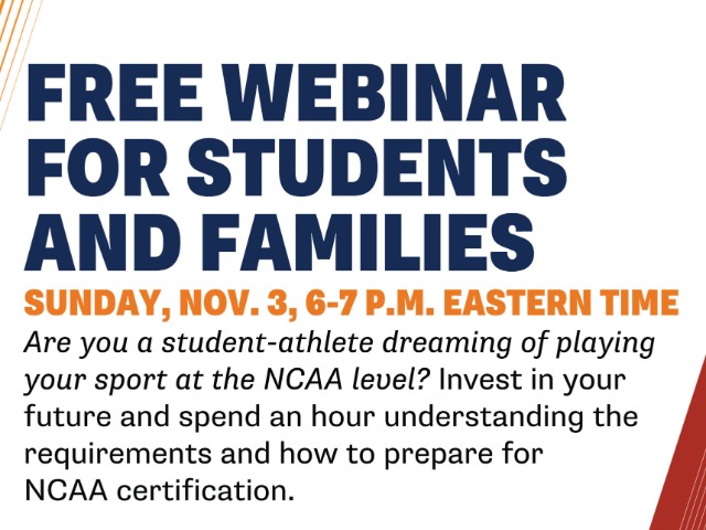 NCAA Initial Eligibility - Free Webinar for College-Bound Student-Athletes and Families