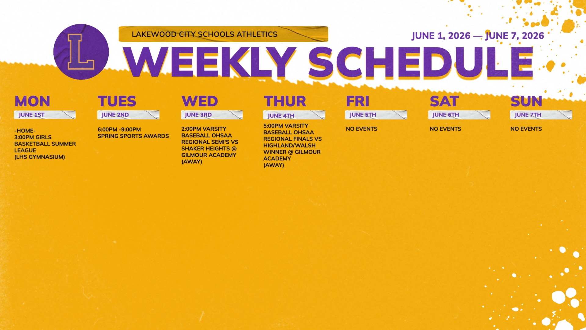 Weekly schedule can also be found at https://www.lakewoodathletics.com/calendar