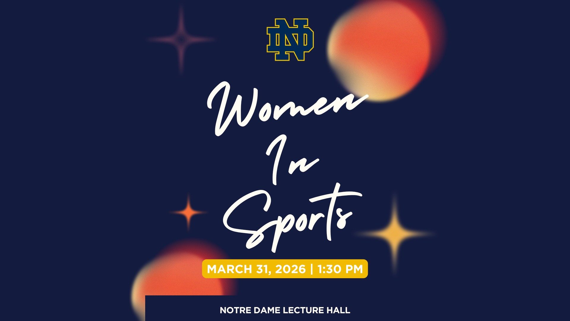 Slide 0 - Notre Dame Hosts Women in Sports Panel 