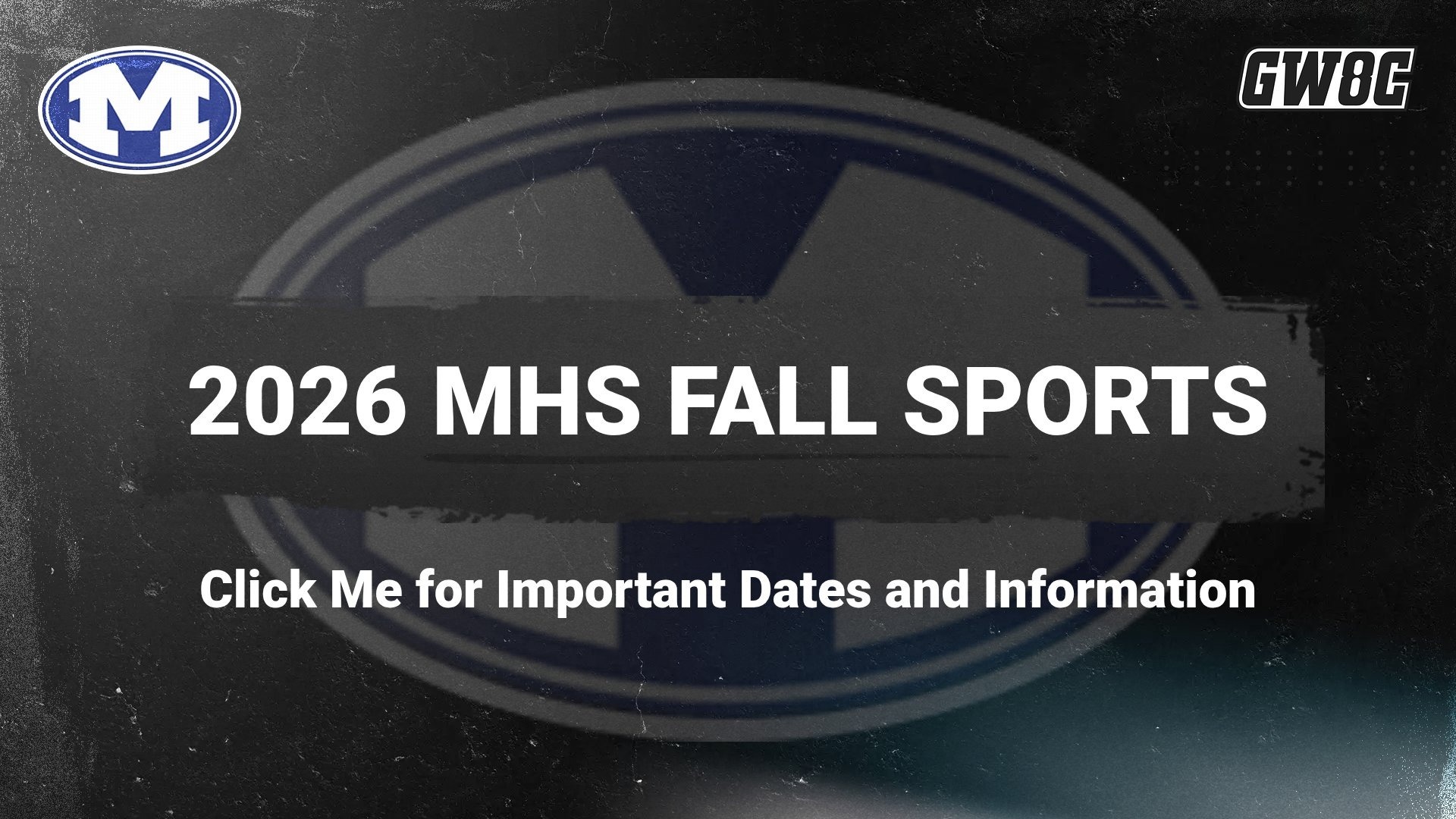 MHS 2026 Fall Sports Information