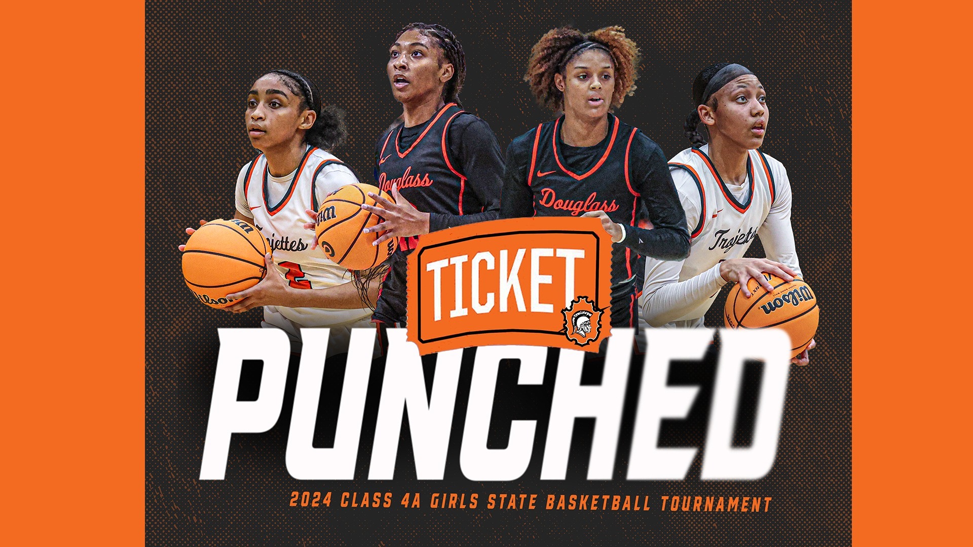 Slide 4 - Trojettes Punch Ticket to 2024 Class 4A Girls State Tournament
