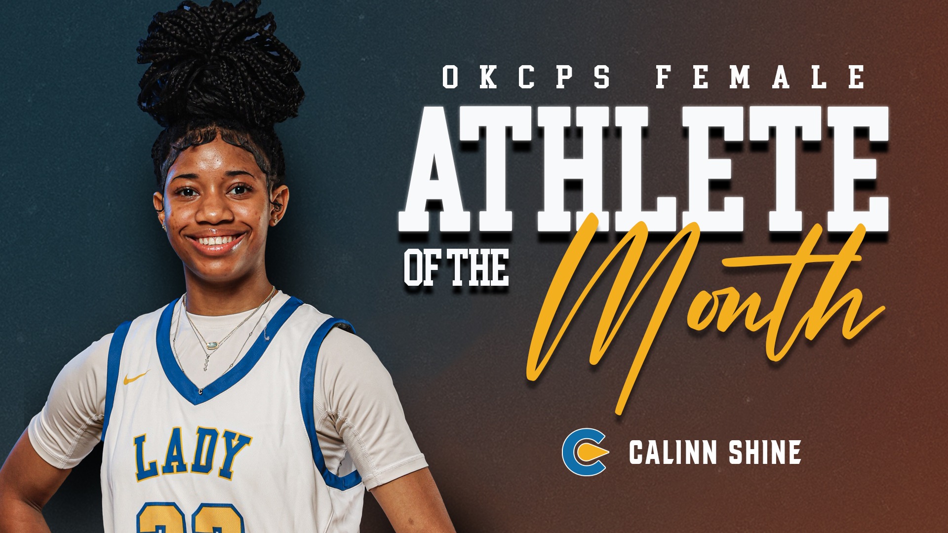 Slide 1 - Classen SAS' Calinn Shine Named OKCPS Female Athlete of the Month - December 2025