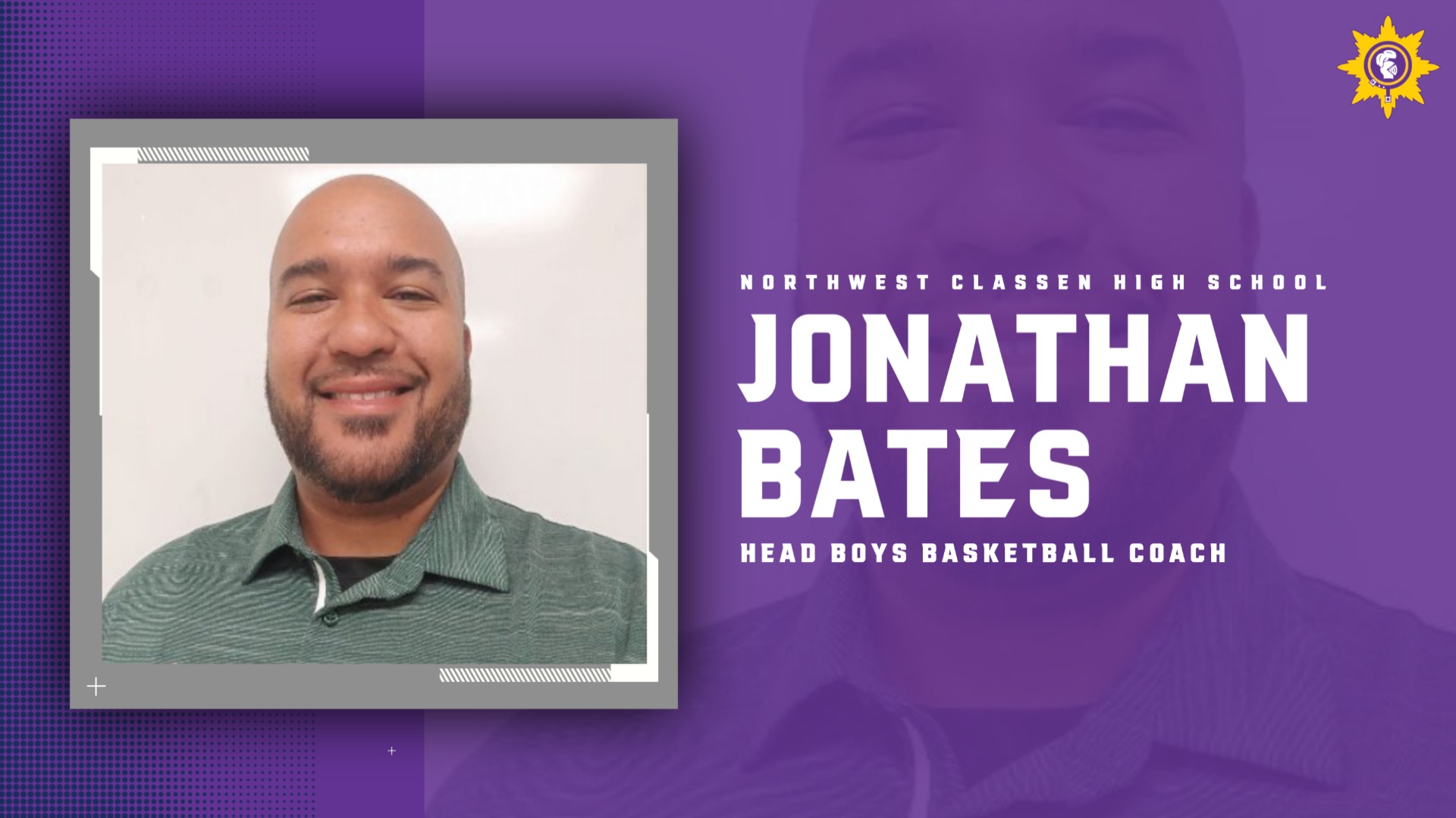 Slide 6 - Jonathan Bates Named Head Coach for Northwest Classen Boys Basketball