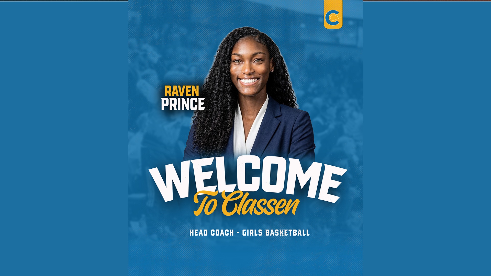 Slide 0 - Raven Prince Named Head Coach for Classen SAS Girls Basketball