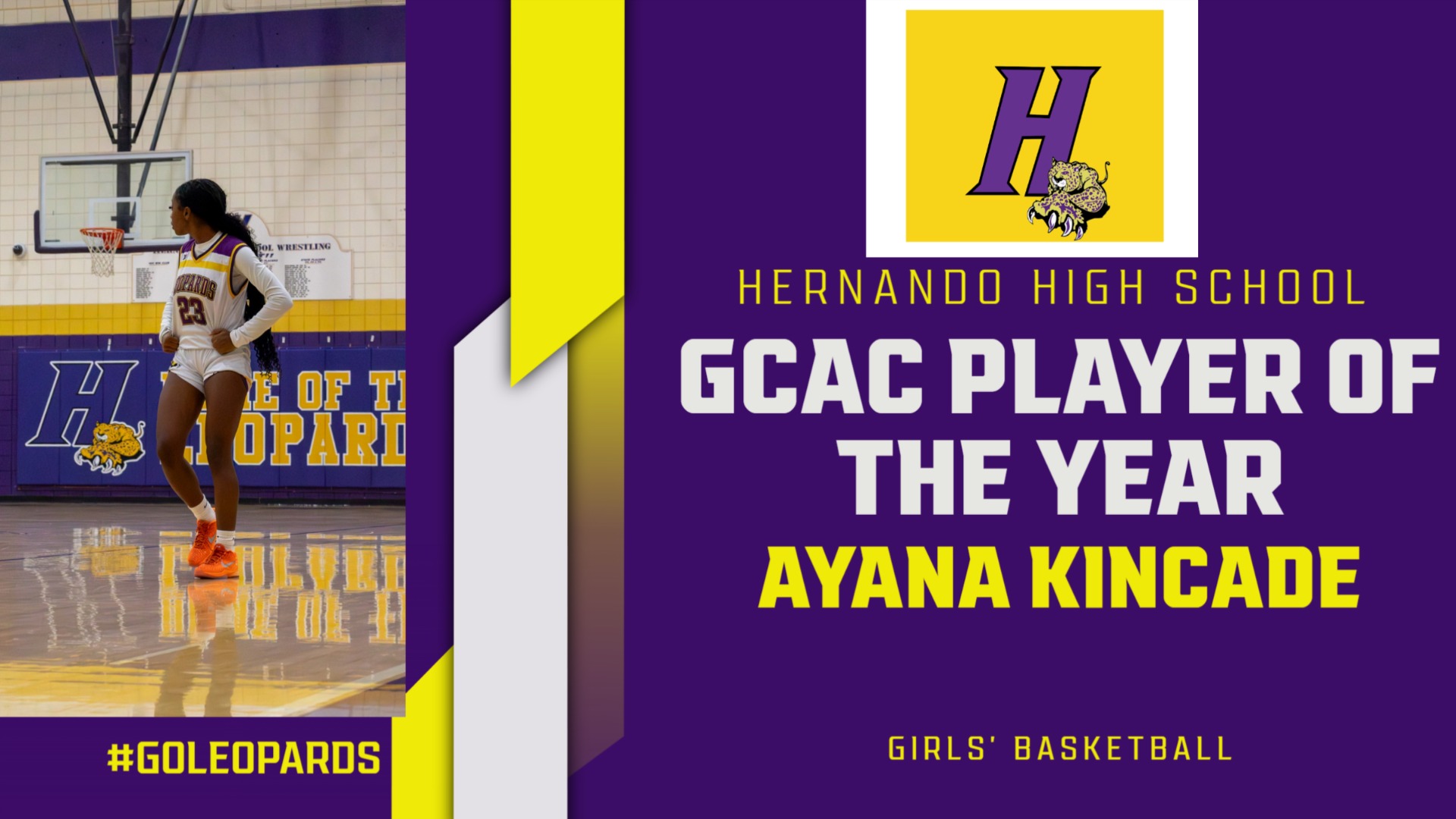 Slide 2 - Congratulations to Ayana Kincade on being selected as the Player of the Year for Girls Basketball.