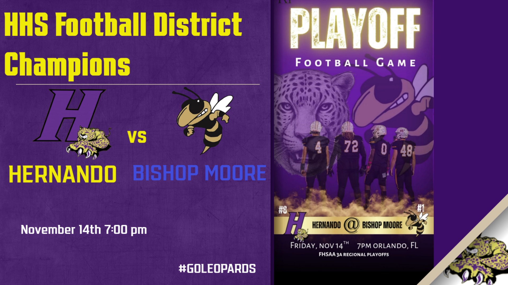Slide 0 - Hernando HS travels to Bishop Moore HS for Round 1 of the FHSAA State PlayoTickets can be purchased at www.gofan.co  (Search Bishop Moore) Game is 7:00pm at Bishop Moore