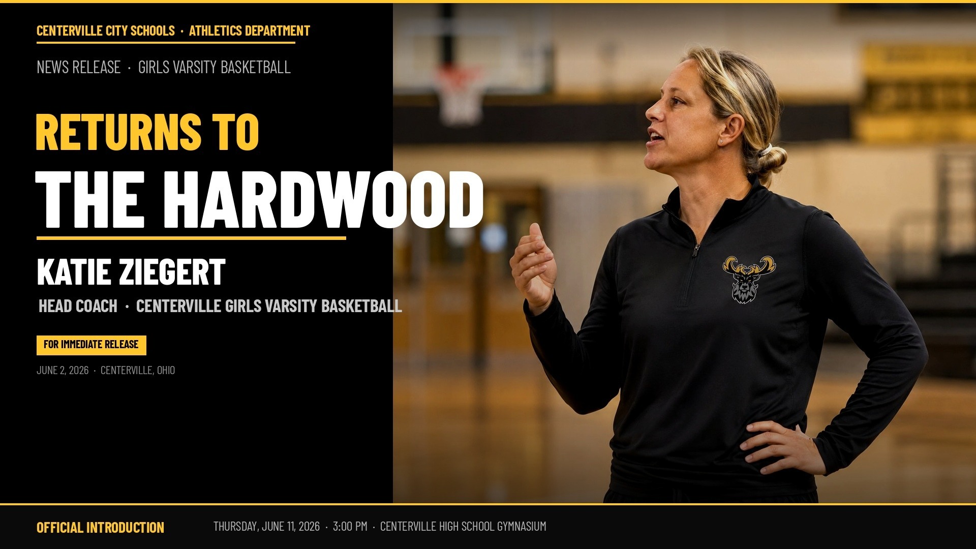 Slide 0 - Centerville Athletics Names Katie Ziegert Head Coach of Girls Varsity Basketball