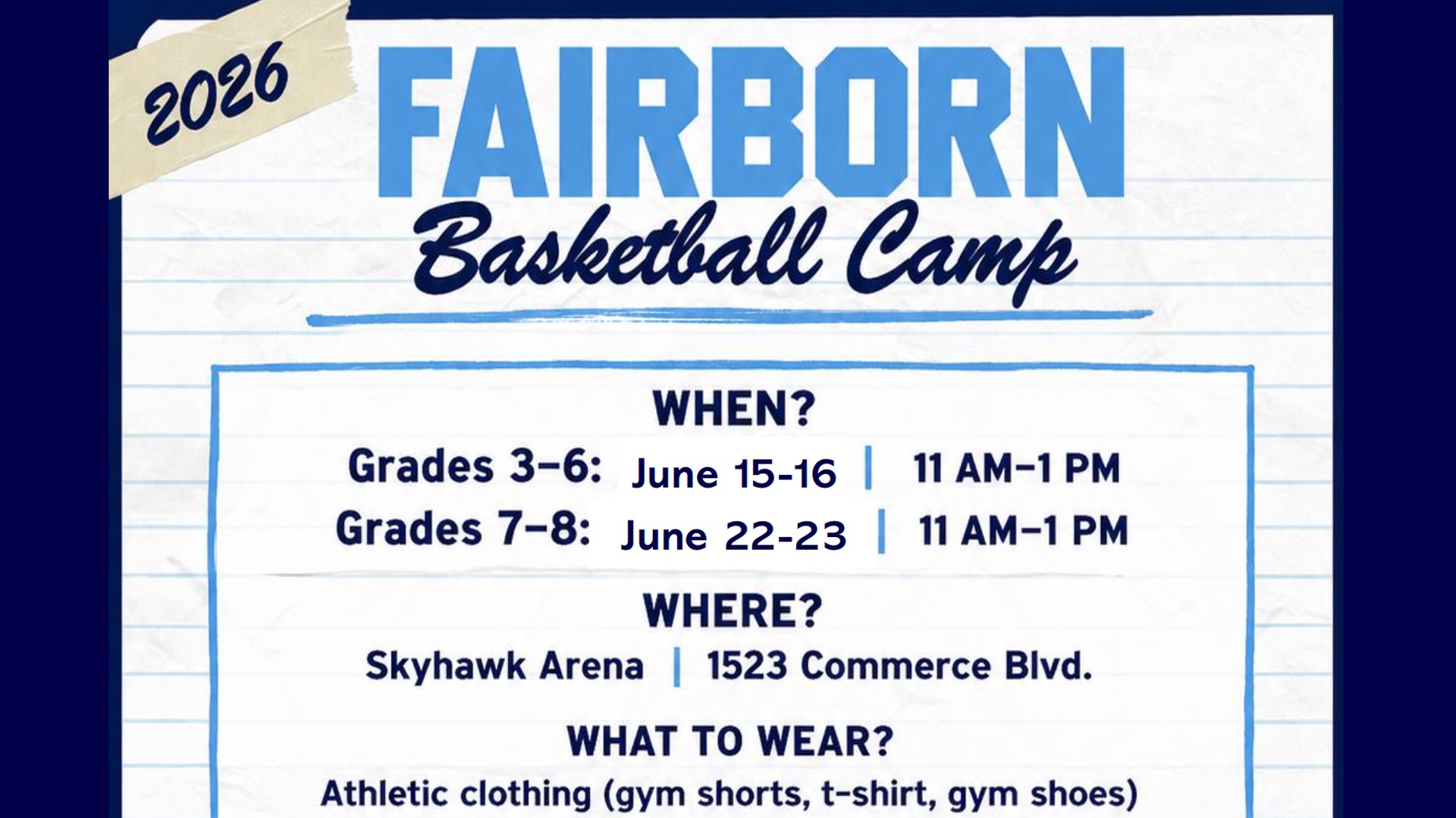 Slide 1 - FAIRBORN BASKETBALL CAMP IS HERE!