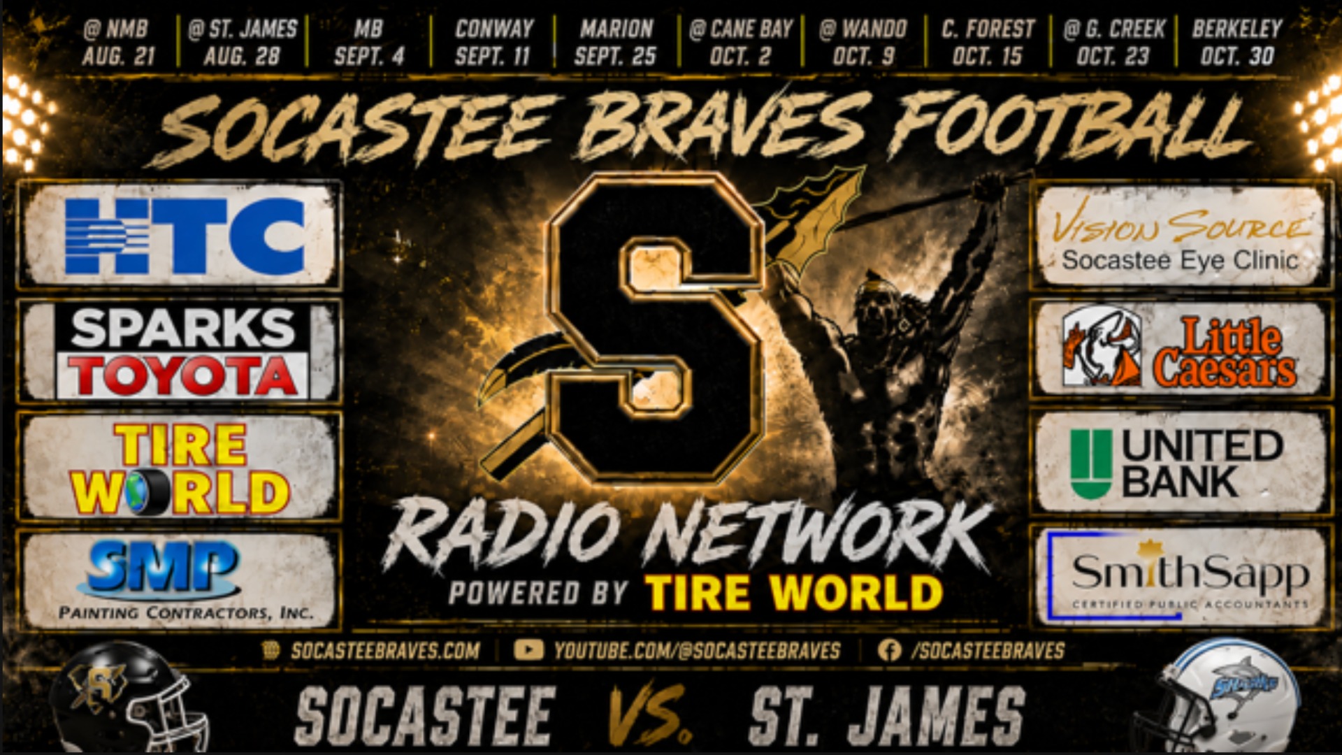 Slide 1 - Listen to the Socastee Braves Football Radio Network @ St James 8/28/26
