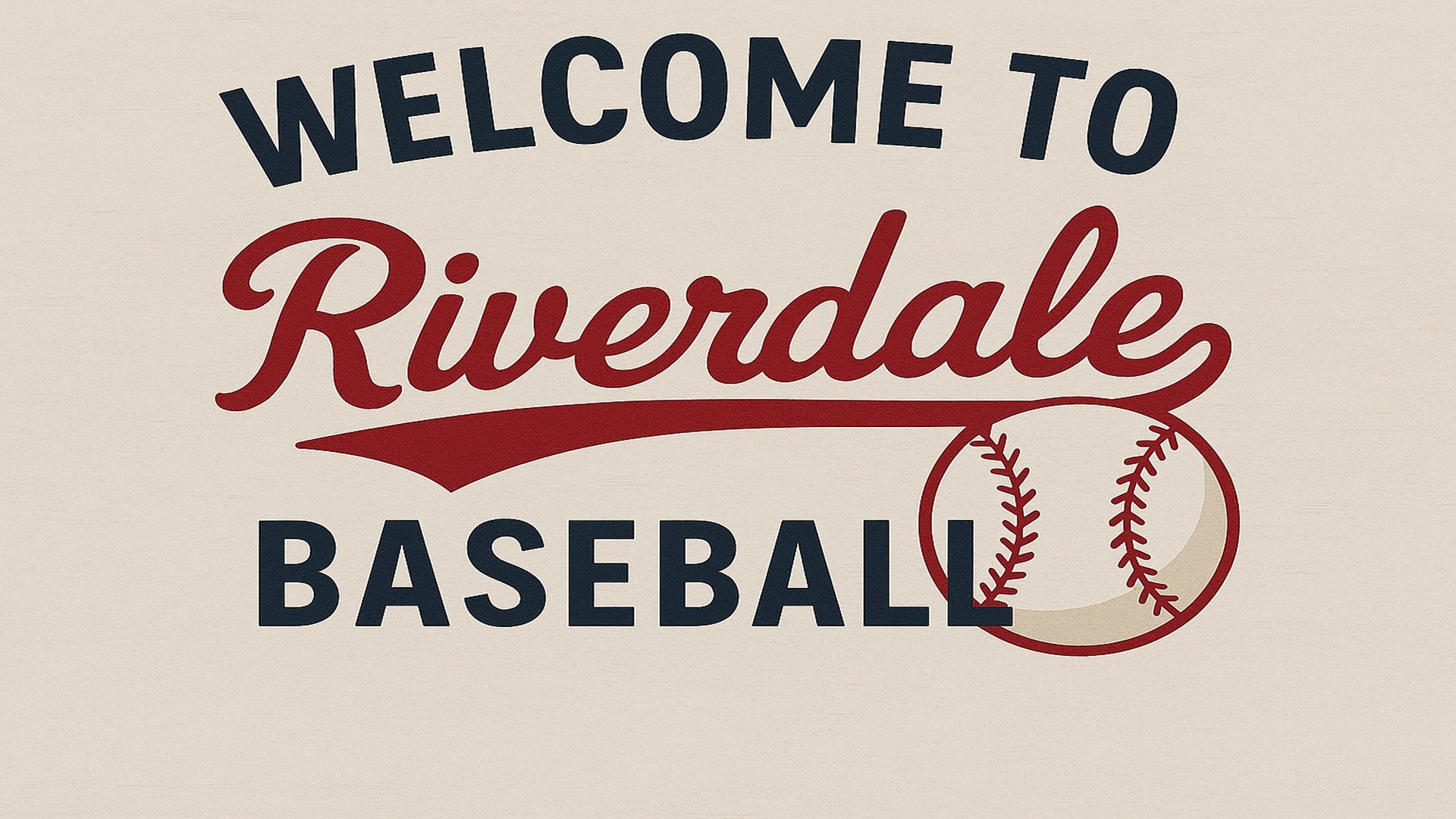 Slide 0 - Newest Members of the Riverdale Baseball Family