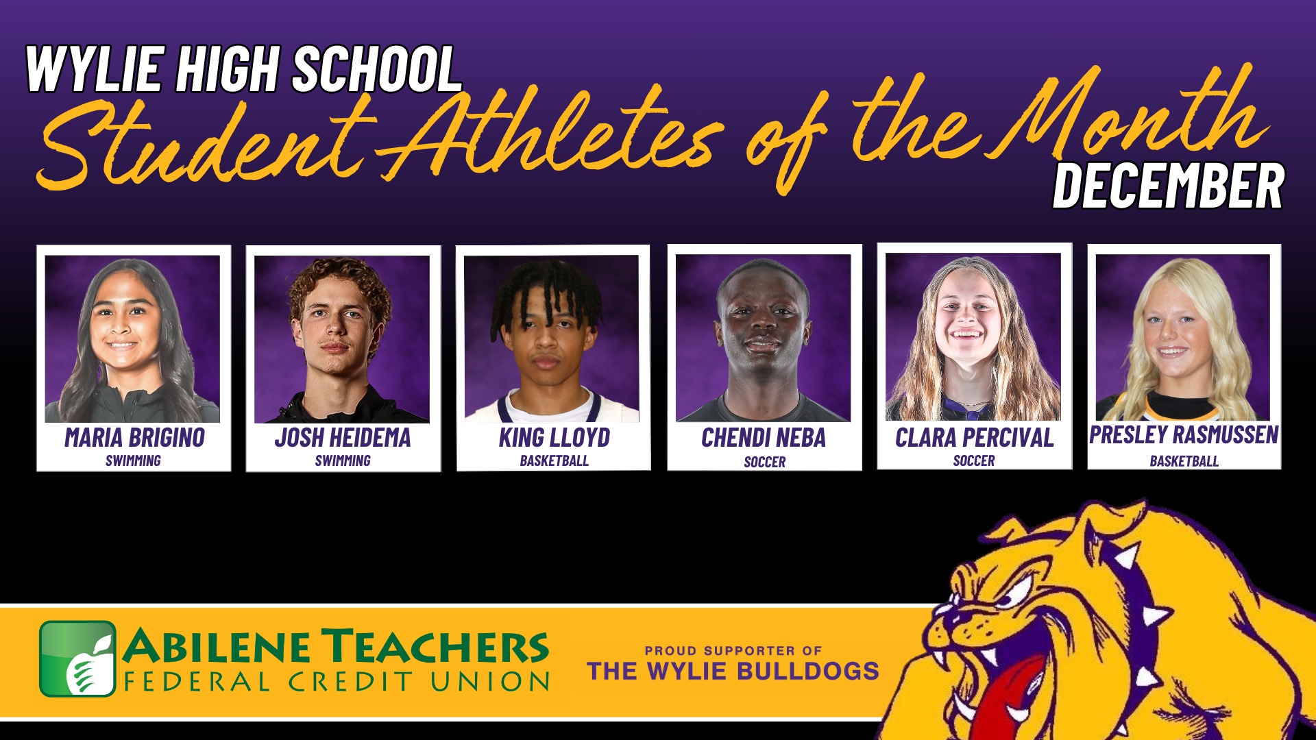 WYLIE ISD CONGRATULATES THE DECEMBER 2025 STUDENT ATHLETES OF THE MONTH