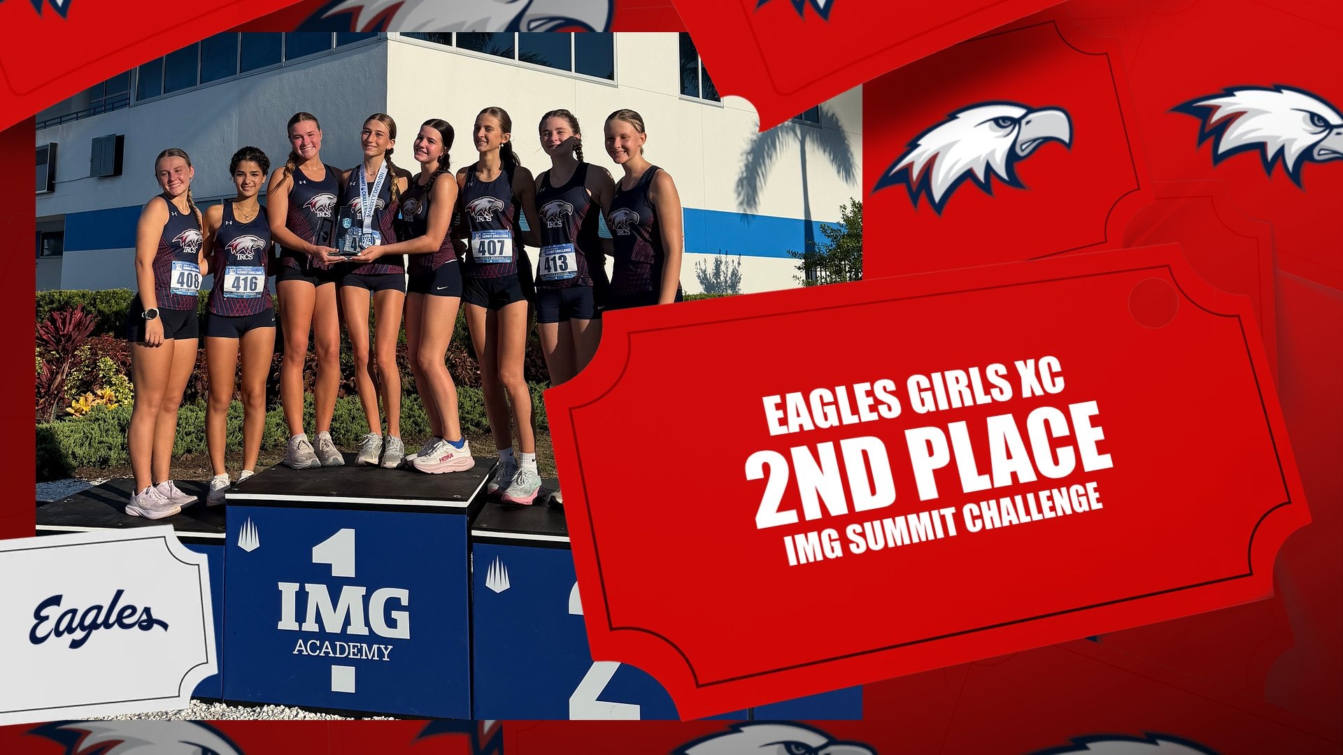 Slide 0 - EAGLES GIRLS XC TAKE 2ND PLACE AT THE IMG SUMMIT CHALLENGE