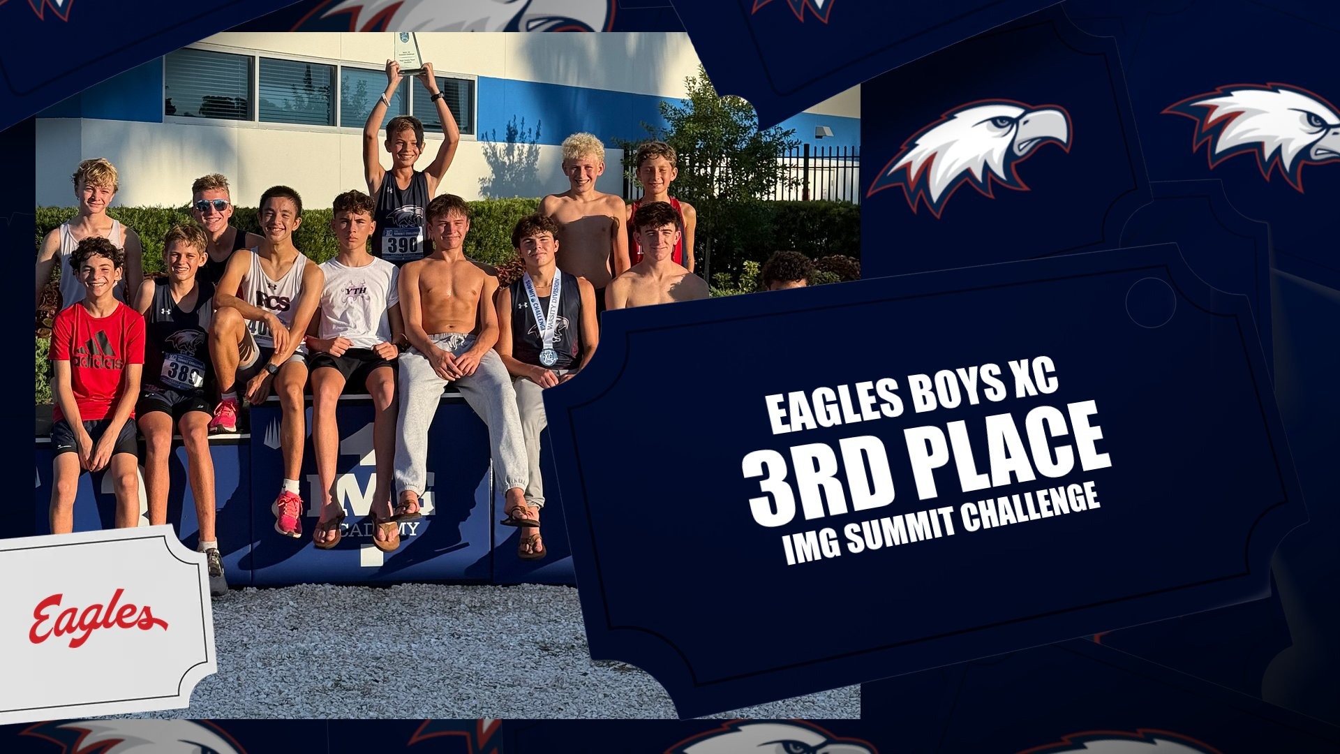 Slide 1 - EAGLES BOYS XC TAKE 3RD AT THE IMG SUMMIT CHALLENGE